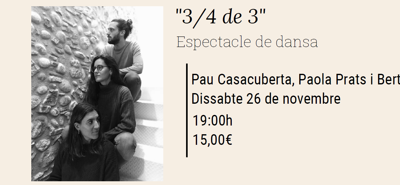 3/4 de 3 Espectacle de Dansa